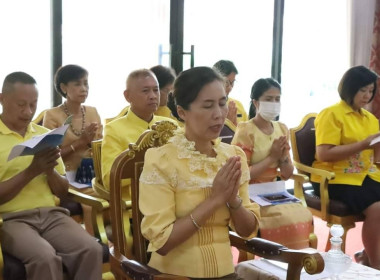 ร่วมพิธีเจริญพระพุทธมนต์เฉลิมพระเกียรติถวายพระพรชัยมงคลแด่ ... พารามิเตอร์รูปภาพ 3